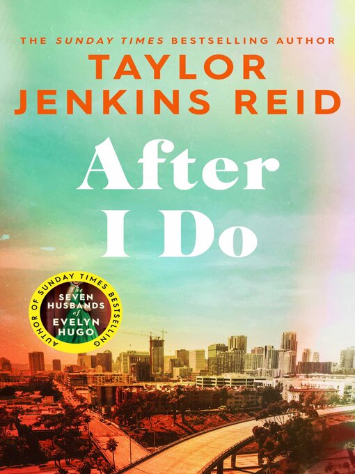 Title details for After I Do by Taylor Jenkins Reid - Available